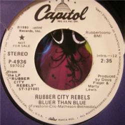 Rubber City Rebels : Bluer Than Blue